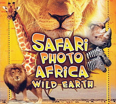 Safari Photo Africa: Wild Earth Safari Photo Africa: Wild Earth